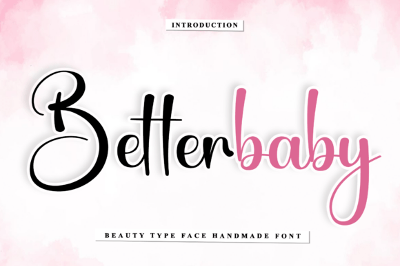 Betterbaby Font: A Calligraphic Touch for Modern Design