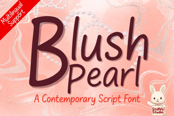 Blush Pearl: A Modern Script Font That Elevates Design with Timeless Elegance