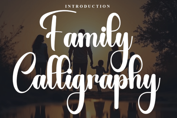 Family Calligraphy Font