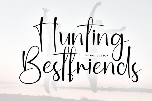 Hunting Bestfriends Font for Creative Projects