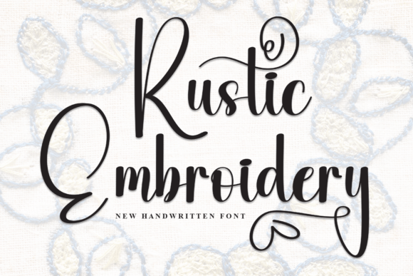 Rustic Embroidery: A Modern Calligraphy Font for Creative Expression