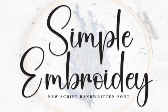 Simple Embroidery: A Timeless Script Font for Modern Designs