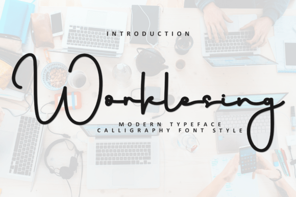 Worklesing: A Modern Script Font Bridging Creativity and Professionalism